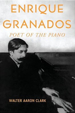 Enrique Granados: Poet Of The Piano-..