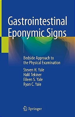 Gastrointestinal Eponymic Signs: Bedside Approach To The Physical Examination-..