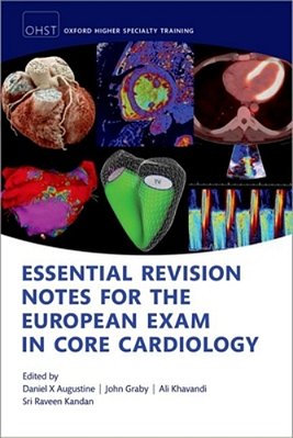 Essential Revision Notes For The European Exam In Core Cardiology-..