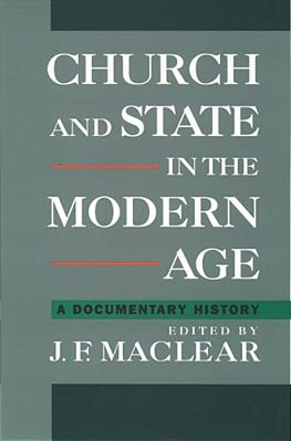 Church And State In The Modern Age: A Documentary History-..