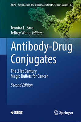 Antibody-Drug Conjugates: The 21St Century Magic Bullets For Cancer-..