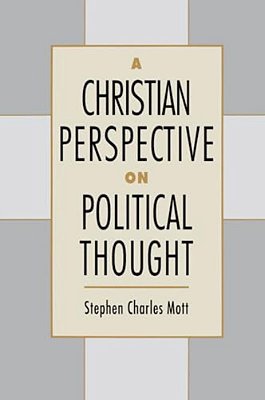 A Christian Perspective On Political Thought-..