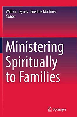 Ministering Spiritually To Families-..