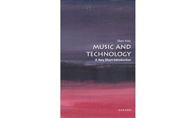 Music And Technology: A Very Short Introduction-..