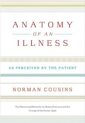 Anatomy Of An Illness: As Perceived By The Patient-..