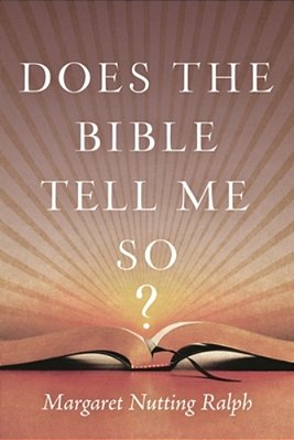 Does The Bible Tell Me So?-..
