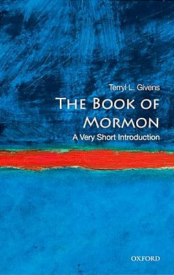 The Book Of Mormon: A Very Short Introduction-..