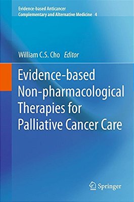 Evidence-Based Non-Pharmacological Therapies For Palliative Cancer Care-..