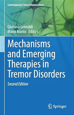 Mechanisms And Emerging Therapies In Tremor Disorders-..