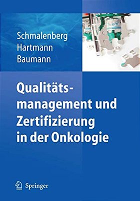 Qualitätsmanagement Und Zertifizierung In Der Onkologie-..