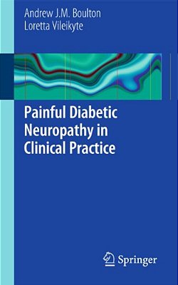 Painful Diabetic Neuropathy In Clinical Practice-..