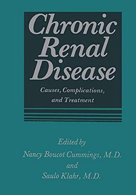 Chronic Renal Disease: Causes, Complications, And Treatment-..
