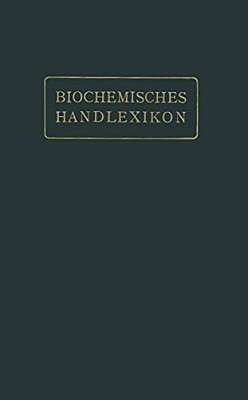 Biochemisches Handlexikon: IX. Band (2. Ergänzungsband)-..