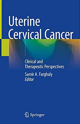 Uterine Cervical Cancer: Clinical And Therapeutic Perspectives-..