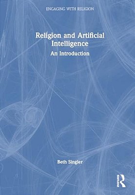 Religion And Artificial Intelligence: An Introduction-..