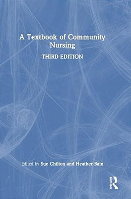 A Textbook Of Community Nursing-..