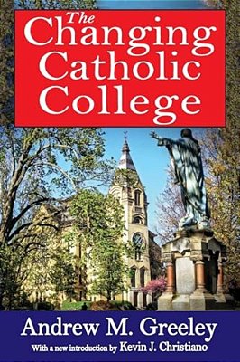 The Changing Catholic College-..