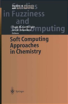 Soft Computing Approaches In Chemistry-..