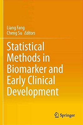 Statistical Methods In Biomarker And Early Clinical Development-..