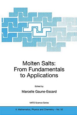 Molten Salts: From Fundamentals To Applications-..