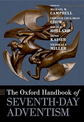 The Oxford Handbook Of Seventh-Day Adventism-..