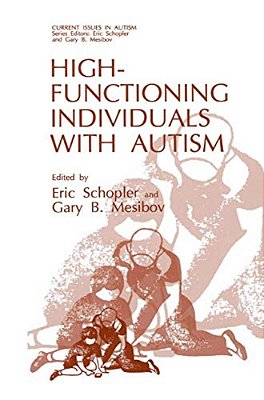 High-Functioning Individuals With Autism-..