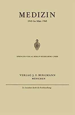 Medizin: 1945 Bis März 1960-..