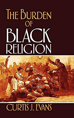 The Burden Of Black Religion-..