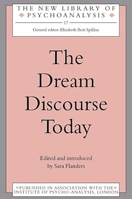 The Dream Discourse Today-..