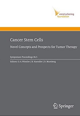 Cancer Stem Cells: Novel Concepts And Prospects For Tumor Therapy-..