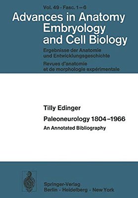 Paleoneurology 1804-1966: An Annotated Bibliography-..