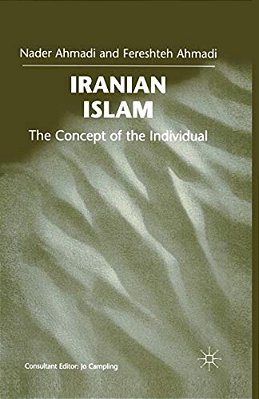 Iranian Islam: The Concept Of The Individual-..