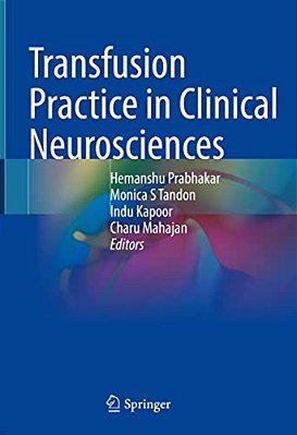 Transfusion Practice In Clinical Neurosciences-..