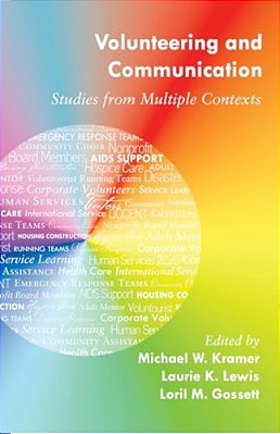 Volunteering And Communication: Studies From Multiple Contexts-..