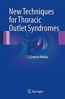 New Techniques For Thoracic Outlet Syndromes-..