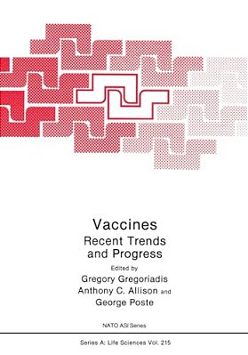 Vaccines: Recent Trends And Progress-..