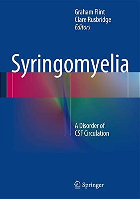 Syringomyelia: A Disorder Of Csf Circulation-..