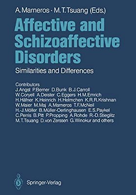 Affective And Schizoaffective Disorders: Similarities And Differences-..