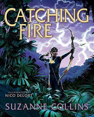 Catching Fire: Illustrated Edition (The Hunger Games #2)-..