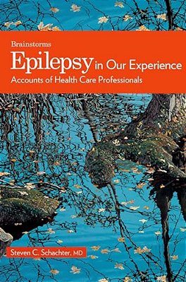 Epilepsy In Our Experience: Accounts Of Health Care Professionals-..