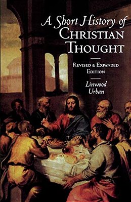A Short History Of Christian Thought-..