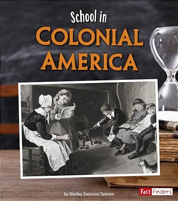 School In Colonial America-..