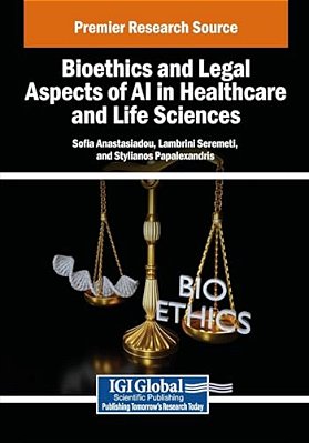 Bioethics And Legal Aspects Of Ai In Healthcare And Life Sciences-..