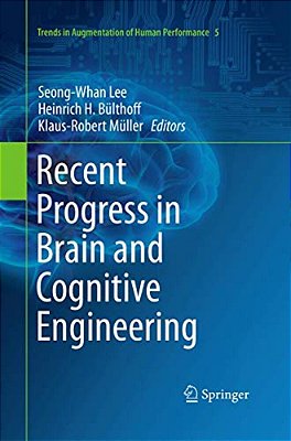 Recent Progress In Brain And Cognitive Engineering-..