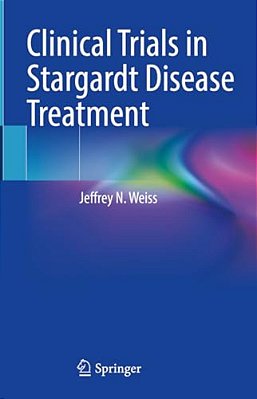 Clinical Trials In Stargardt Disease Treatment-..