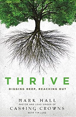 The Thrive: Digging Deep, Reaching Out-..