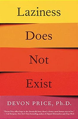 Laziness Does Not Exist-..