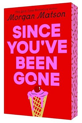 Since You'Ve Been Gone-..