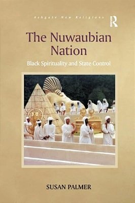 The Nuwaubian Nation: Black Spirituality And State Control-..