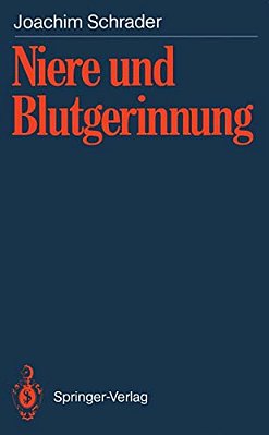 Niere Und Blutgerinnung: Blutgerinnungsveränderungen Bei Akutem Nierenversagen, Chronisch Terminaler Niereninsuffizienz Und Nach Nierentransplantation-..